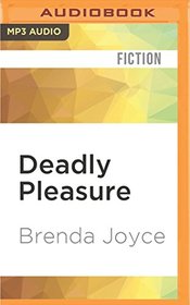 Deadly Pleasure (A Francesca Cahill Novel)