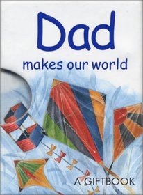 Dad Makes Our World (Jewels)