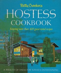 Betty Crocker's Hostess Cookbook