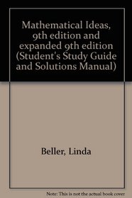 Mathematical Ideas: Student's Study Guide and Solutions Manual