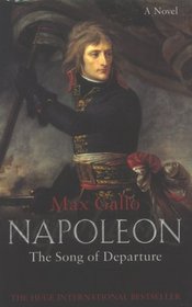 Napoleon: The Song Of Departure