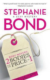 2 Bodies for the Price of 1 (Body Movers, Bk 2)