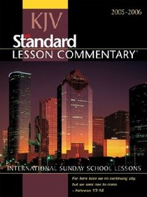 2005-06 Standard Lesson Commentary K.j.v. (Standard Lesson Commentary)