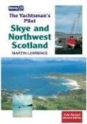 The Yachtsman's Pilot: Skye & Northwest Scotland (Yachtsmann's Pilot)