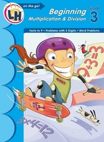 Learn On The Go Workbooks: Beginning Multiplication & Division