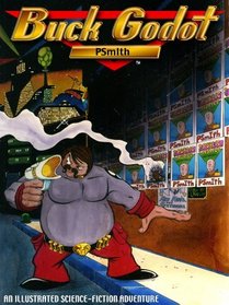 Buck Godot: PSmIth HC (Buck Godot, Zap Gun for Hire!)