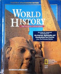 World History: The Human Experience: Teacher's Wraparound Edition