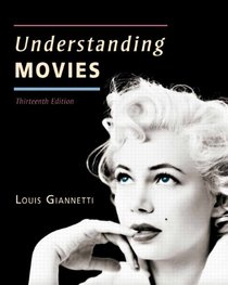 Understanding Movies (13th Edition)