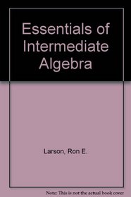 Essentials of Intermediate Algebra: Graphs and Functions