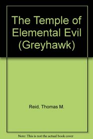 The Temple of Elemental Evil (Greyhawk)