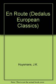 En Route (Dedalus European Classics)
