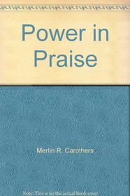Power in Praise