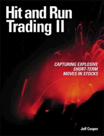 Hit and Run Trading II: Capturing Explosive Short-Term Moves in Stocks