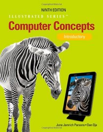 Computer Concepts: Illustrated Introductory (Illustrated (Course Technology))