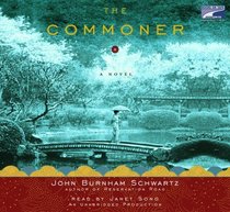 The Commoner: A Novel Unabridged on 8 CDs