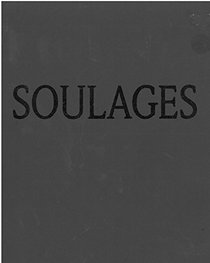 Soulages: Peintures recentes : Museum Moderner Kunst Stiftung Ludwig Wien, Palais Liechtenste, Furstengasse 1, 1090 Wien, 25. Oktober-1. Dezember 1991 (German Edition)