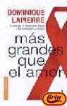 Mas Grandes Que El Amor (Spanish Edition)
