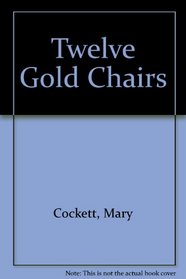 Twelve Gold Chairs