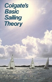 Colgates Basic Sailing Theory