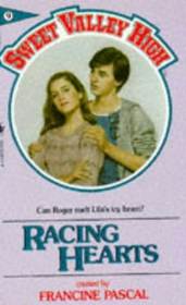 Racing Hearts (Sweet Valley High #9)