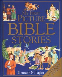My First Bible Stories in Pictures (Catholic Editions (TLB))