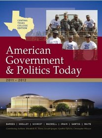 Central Texas College American Government, 2011-2012 Edition