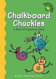 Chalkboard Chuckles: A Book of Classroom Jokes (Read-It! Joke Books)