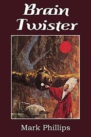 Brain Twister (aka That Sweet Little Old Lady) (Psi-Power, Bk 1)
