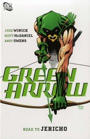 Green Arrow, Vol 9: Road to Jericho