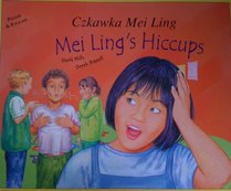 Mei Ling's Hiccups (Multicultural Settings) (Polish Edition)