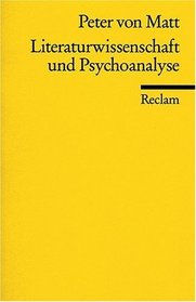 Literaturwissenschaft und Psychoanalyse.