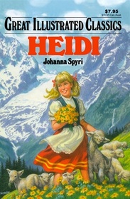 Heidi (Great Illustrated Classics)