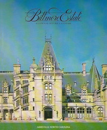 Biltmore Estate: A National Historic Landmark
