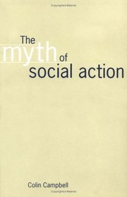 The Myth of Social Action