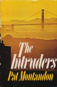 The intruders