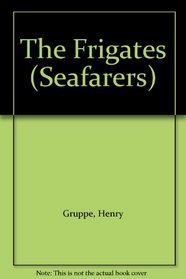 The Frigates (Seafarers)