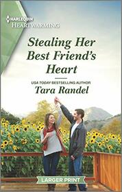 Stealing Her Best Friend's Heart (Golden Matchmakers Club, Bk 1) (Harlequin Heartwarming, No 385) (Larger Print)