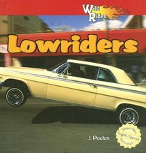 Lowriders (Wild Rides)