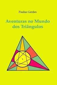 Aventuras No Mundo Dos Tringulos (Portuguese Edition)