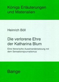 Die Verlorene Ehre Der Katharina Blum (German Edition)