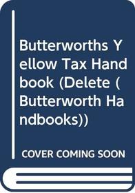 Butterworths Yellow and Orange Tax Handbooks 1994-95: Yellow