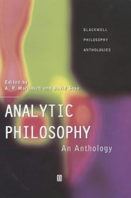 Analytic Philosophy: An Anthology (Blackwell Philosophy Anthologies)