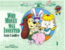 COMMON CENTS: WHY MONEY WAS INVENTED, SOFTCOVER WITHOUT SEAL (NEALE GODFREY MONEY PROGRAM)