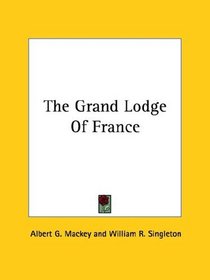 The Grand Lodge Of France