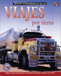 Viajes Por Tierra (Discovery Guides (