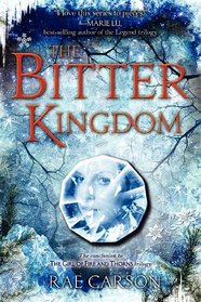 The Bitter Kingdom (Girl of Fire and Thorns, Bk 3)