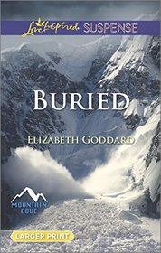 Buried (Mountain Cove, Bk 1) (Love Inspired Suspense, No 438) (Larger Print)