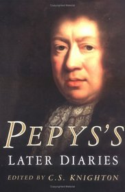 Pepys's Later Diaries