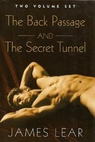 The Back Passage and The Secret Tunnel