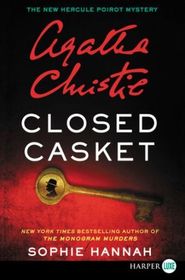 Closed Casket (New Hercule Poirot, Bk 2) (Larger Print)